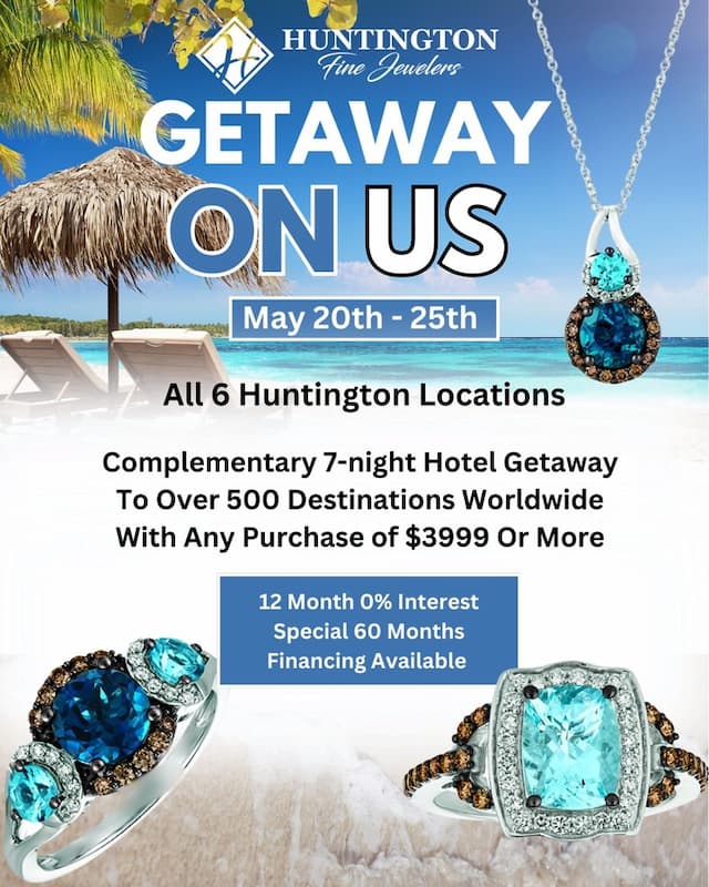 Huntington Fine Jewelers Offers Free 7-Night Resort Getaway with Purchase