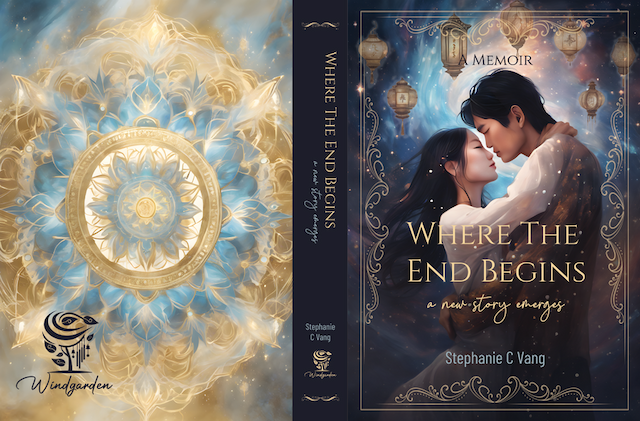 Entrepreneur Stephanie C Vang Announces Release of Memoir 'Where the End Begins'