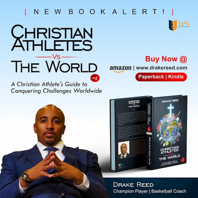 Former Basketball Player Drake Reed Releases Transformative Book for Christian Athletes