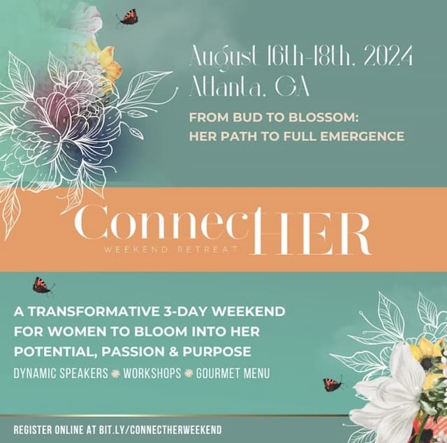 ConnectHER Weekend: Transformative 3-Day Retreat with Influential Speakers in Atlanta, GA