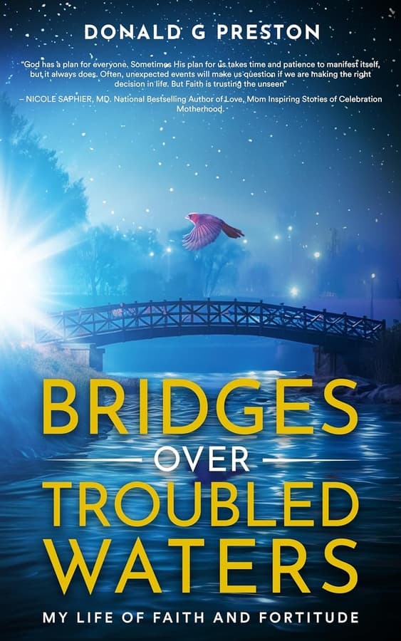 Don Preston Releases Inspirational Memoir 'Bridges Over Troubled Waters'