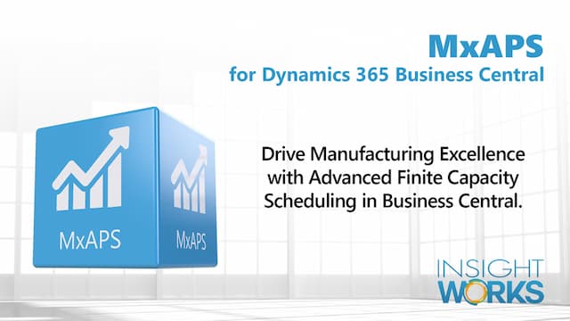 Insight Works Launches MxAPS: Automated Scheduling App for Microsoft Dynamics 365 Business Central