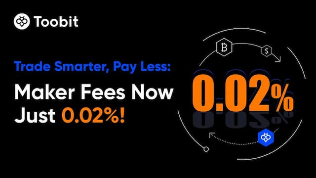 Toobit Announces Major Reduction in Trading Fees, Cutting Maker Fee for Futures Trading
