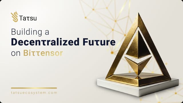 Taτsu Redefines Decentralized Applications and Artificial Intelligence with Bittensor Network