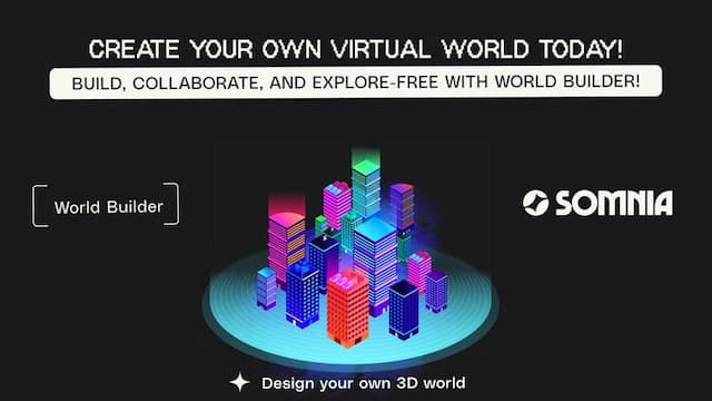 Somnia Announces Launch of World Builder for Metaverse Gaming