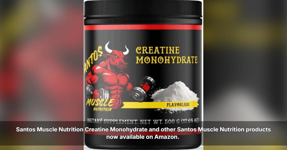 Santos Muscle Nutrition Launches on Amazon in the U.S.