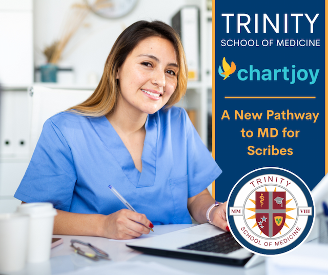 Trinity School of Medicine Partners with Chartjoy to Offer Pathway for Medical Scribes to Earn MD